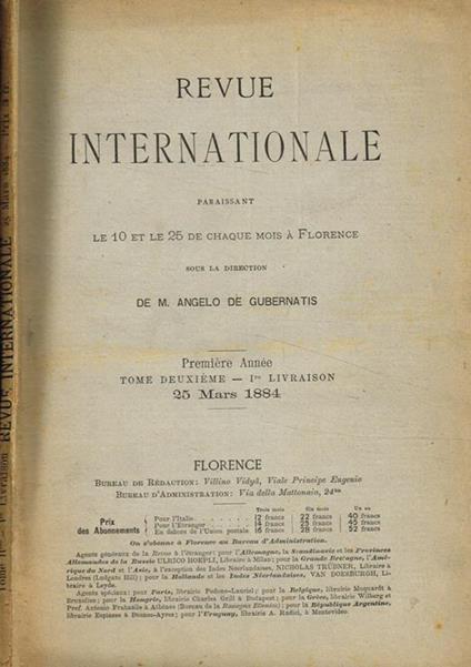 Revue internazionale paraissant le 10 et le 25 de chaque mois a Florence. Tome deuxieme, I livraison, 25 mars 1884 - Angelo De Gubernatis - copertina