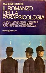 Il  romanzo della parapsicologia