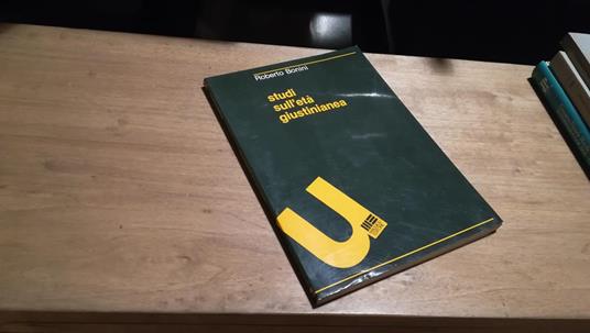 Studi sull'età giustinianea - Roberto Bonini - copertina