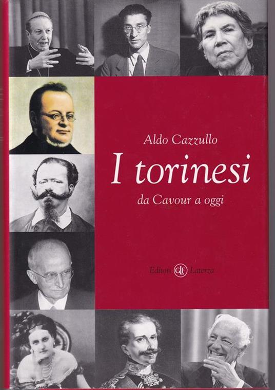I  torinesi da Cavour a oggi - Aldo Cazzullo - copertina