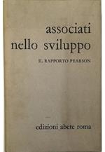 Associati nello sviluppo Rapporto della Commissione di studio sullo sviluppo internazionale presieduta da Lester B. Pearson
