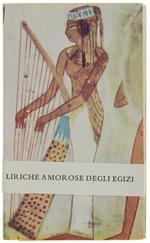 Liriche Amorose Degli Antichi Egiziani