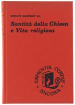 Santità Della Chiesa E Vita Religiosa
