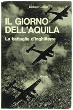 Il  Giorno Dell'Aquila (La Battaglia D'Inghilterra)
