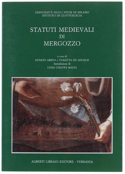 Statuti Medievali Di Mergozzo. Introduzione Di Luisa Chiappa Mauri - copertina