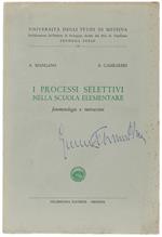 I Processi Selettivi Nella Scuola Elementare. Fenomenologia E Motivazioni