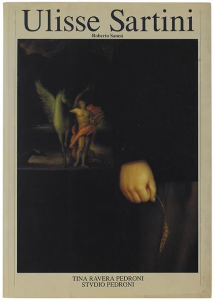 Ulisse Sartini. Milano, 1-20 Aprile 1992 - Roberto Sanesi - copertina