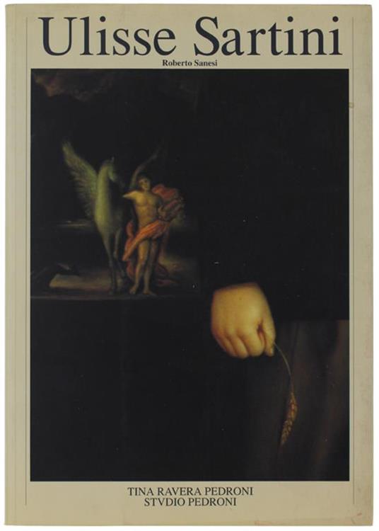 Ulisse Sartini. Milano, 1-20 Aprile 1992 - Roberto Sanesi - copertina