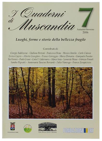 Luoghi, Forme E Storie Della Bellezza Fragile. I Quaderni Di Muscandia N. 7 - copertina