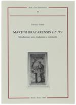 Martini Bracarensis De Ira. Introduzione, Testo, Traduzione E Commento