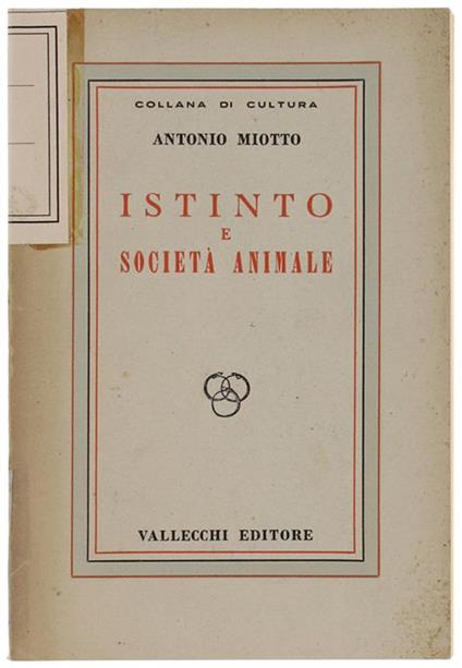 Istinto E Società Animale - Antonio Miotto - copertina