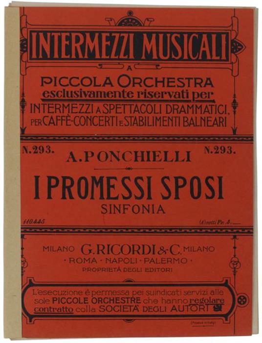I Promessi Sposi - Sinfonia. Riduzione Per Piccola Orchestra Di Alighiero Stefani. Intermezzi Musicali A Piccola Orchestra Per Teatri Dramatici, Caffè-Concerti, Stabilimenti Balneari - Amilcare Ponchielli - copertina