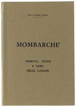 Mombarchè. Vedetta - Tetto E Faro Delle Langhe