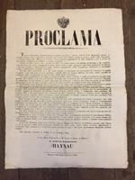 Proclama. Tutte le esortazioni emanate finora ai militari congedati e assenti degli I.I. R.R. Battaglioni Italiani di rientrare presso i loro reggimenti, restarono per lo più senza effetto, poiché il pessimo spirito della Popolazione dissuase gli I.I.R.R.