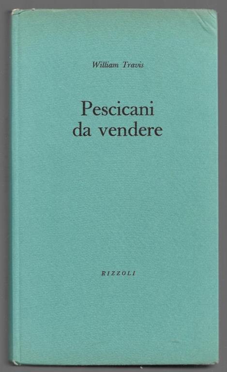 Pescicani da vendere - William Travis - copertina