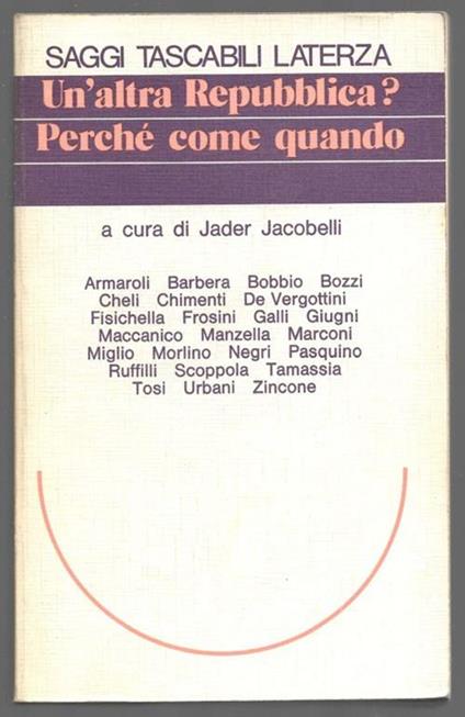 Un'altra Repubblica? Perchè come quando - Jader Jacobelli - copertina