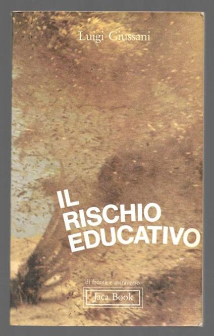Il rischio educativo - Luigi Giussani - copertina