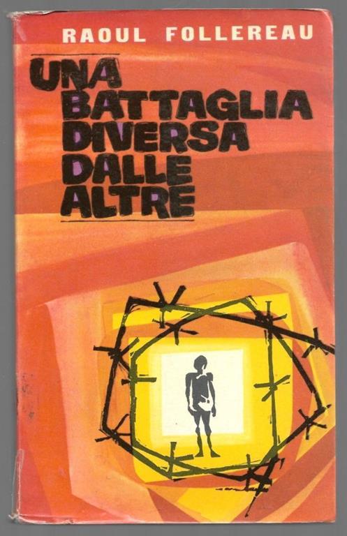Una battaglia diversa dalle altre - Raoul Follereau - copertina