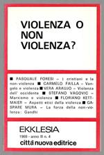 Violenza o non violenza?