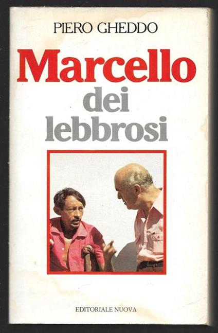 Marcello dei lebbrosi - Piero Gheddo - copertina