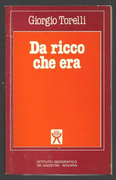 Da ricco che era - Giorgio Torelli - copertina