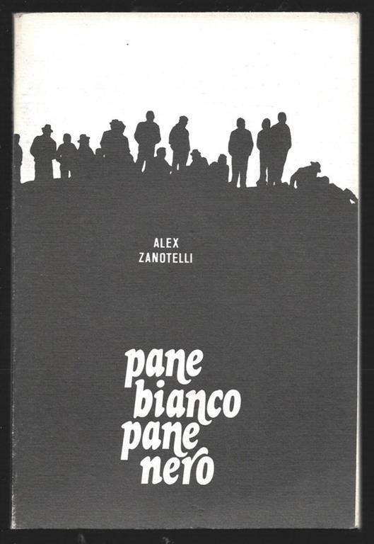 Pane bianco pane nero - Alex Zanotelli - copertina
