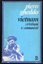 Vietnam. Cristiani e comunisti