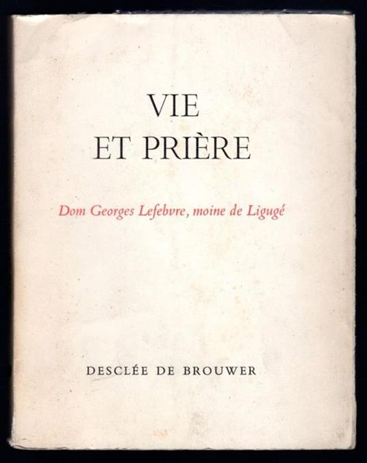 Vie et priere - Georges Lefebvre - copertina