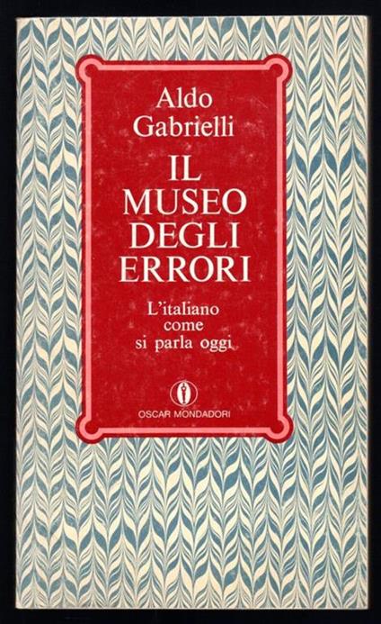 Il museo degli errori - Aldo Gabrielli - copertina