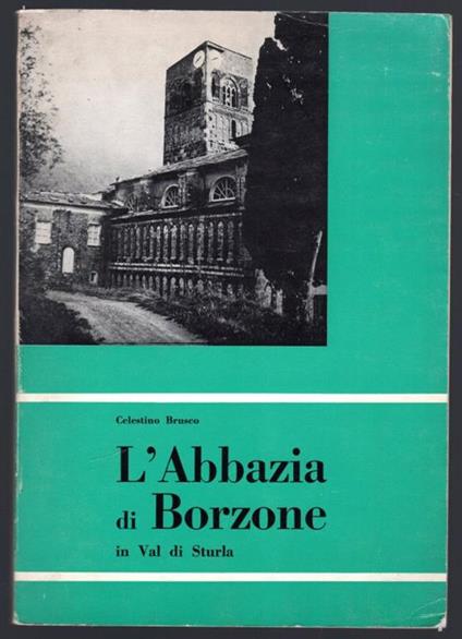 L' abbazia di Borzone in Val di Sturla - copertina