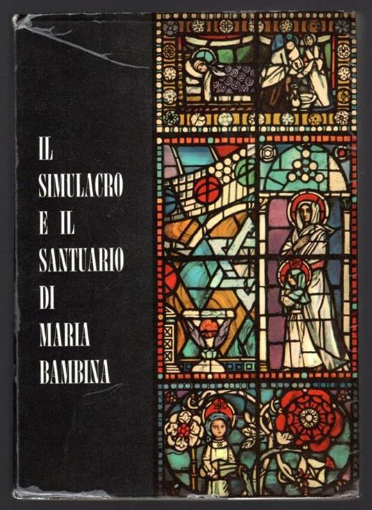 Il simulacro e il santuario di Maria bambina - copertina