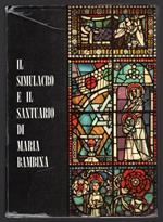 Il simulacro e il santuario di Maria bambina