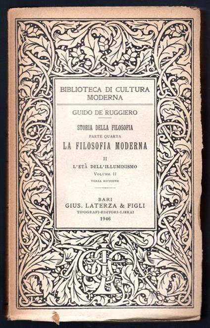 Storia della filosofia parte quarta. La filosofia moderna II. L'età dell'illuminismo - Guido De Ruggiero - copertina