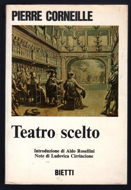 Teatro scelto - Pierre Corneille - copertina