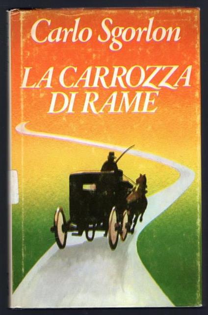 La carrozza di rame - Carlo Sgorlon - copertina