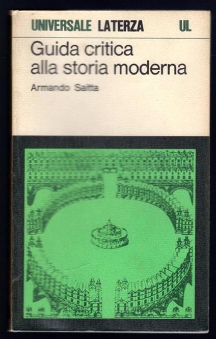 Guida critica alla storia moderna - Armando Saitta - copertina