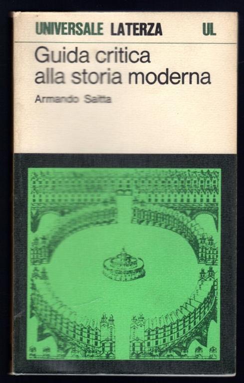 Guida critica alla storia moderna - Armando Saitta - copertina