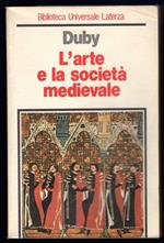 L' arte e la società medievale