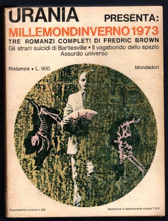 Millemondinverno 1973. Tre romanzi completi di Fredric Brown - Fredric Brown - copertina