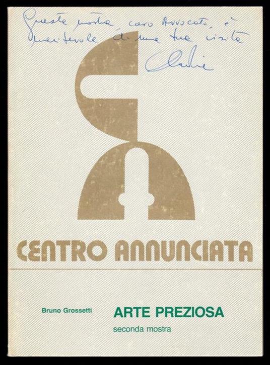 Arte preziosa seconda mostra - Bruno Grossetti - copertina