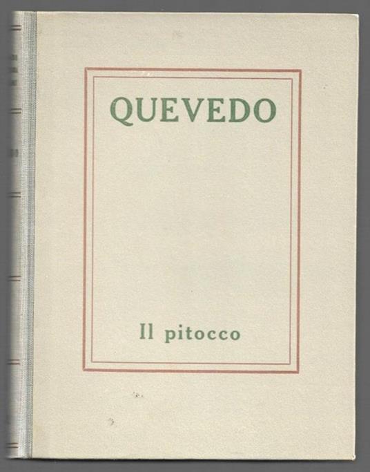 Il pitocco - Francisco G. de Quevedo y Villegas - copertina