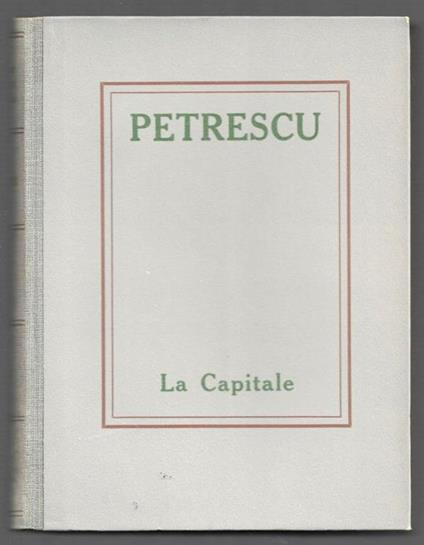 La Capitale - Cezar Petrescu - copertina