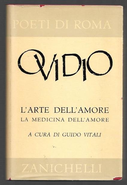 L' arte dell'amore - La medicina dell'amore - P. Nasone Ovidio - copertina