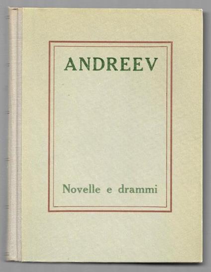 Novelle e drammi - Leonid Andreev - copertina