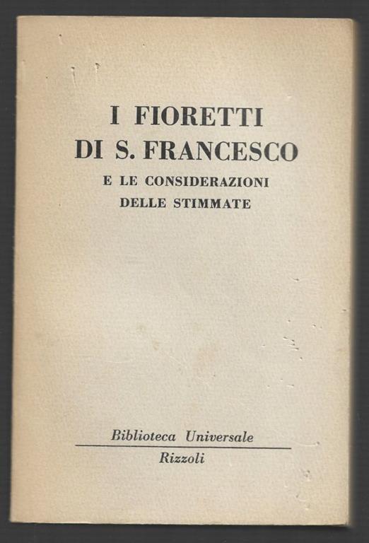 I fioretti di S. Francesco e le considerazioni delle stimmate - copertina