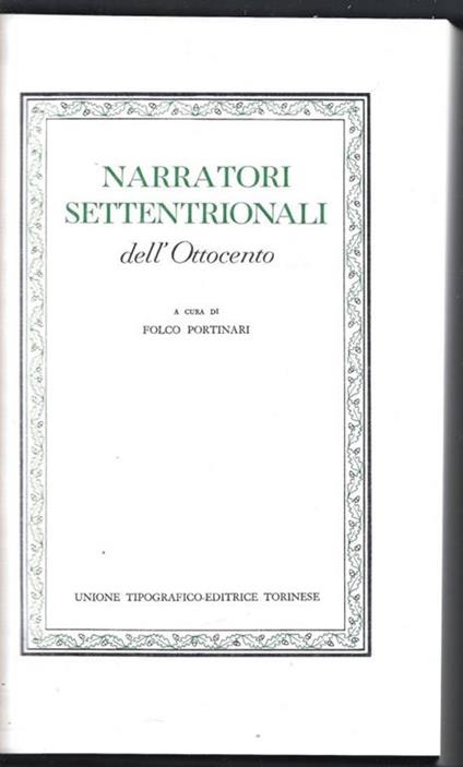 Narratori settentrionali dell'Ottocento - Folco Portinari - copertina
