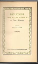 Rimatori comico-realistici del Due e Trecento - Volume primo