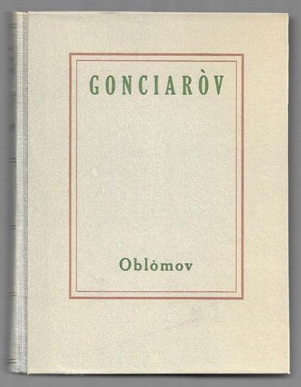 Oblomov - Ivan Gonciarov - copertina