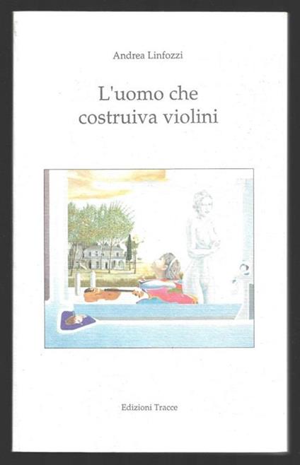 L' uomo che costruiva violini - copertina