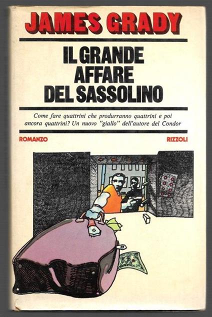 Il grande affare del sassolino - James Grady - copertina